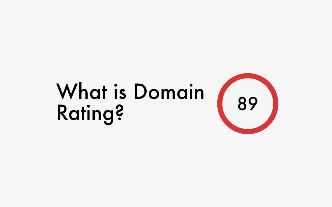 What is Domain Rating (DR)?